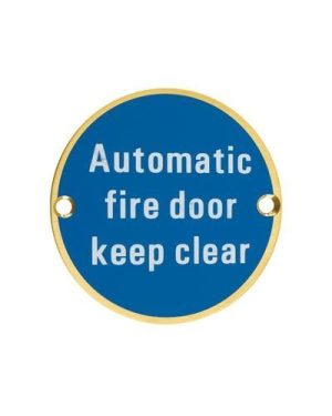 Zoo Hardware ZSS12-PVDSB Signage - Automatic Fire Door Keep Clear - 76mm dia PVD Satin Brass
